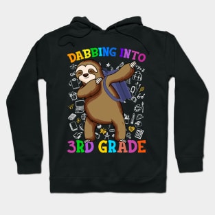 Dabbing Into 3rd Grade Sloth Shirt Back To School Gifts Hoodie